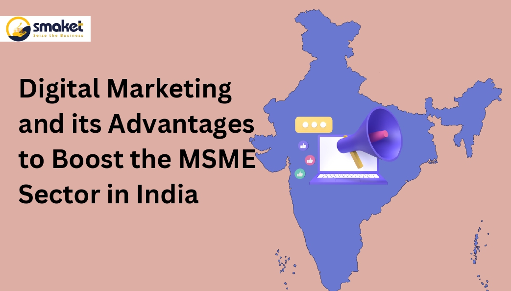 Digital Marketing and its Advantages to Boost the MSME Sector in India_page-0001