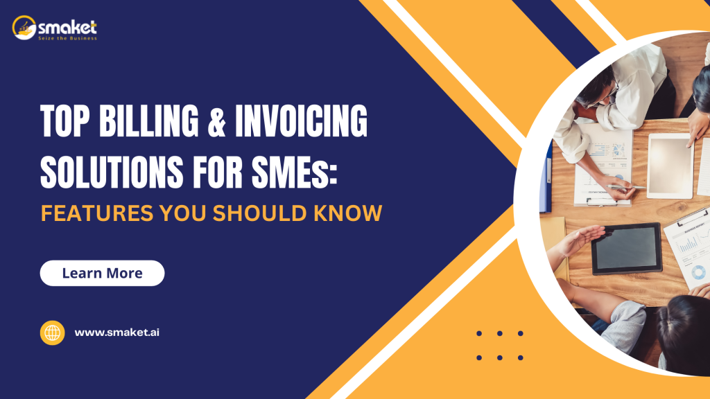 Top Billing and Invoicing Solutions for Small Businesses Features You Should Know