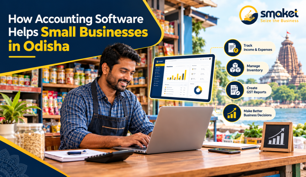 How Accounting Software Helps Small Businesses in Odisha